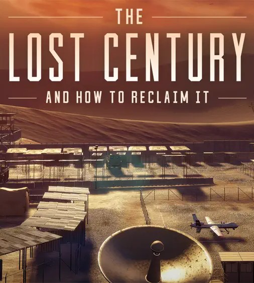 The Lost Century And How to Reclaim It subtitles English opensubtit